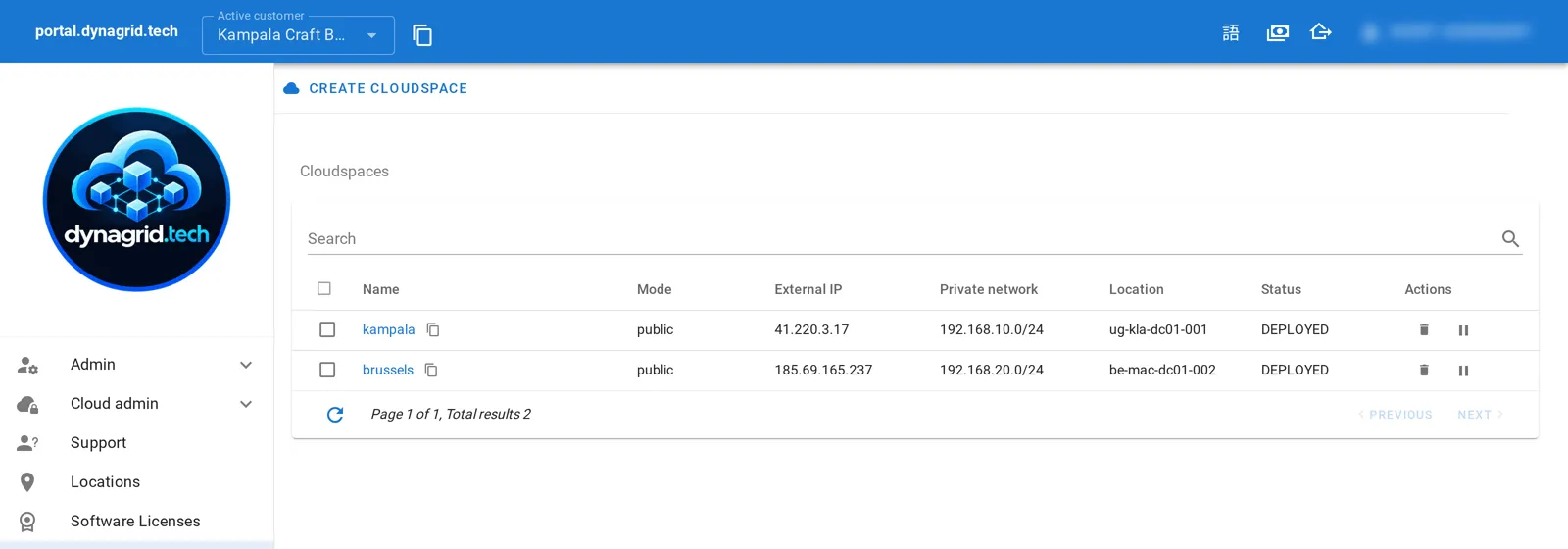 Cloudspaces list in the portal showing two cloudspaces, kampala on location ug-kla-dc01-001 and brussels on location be-mac-dc01-002, both deployed